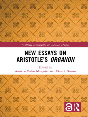 cover image of New Essays on Aristotle's Organon